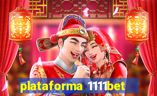 plataforma 1111bet